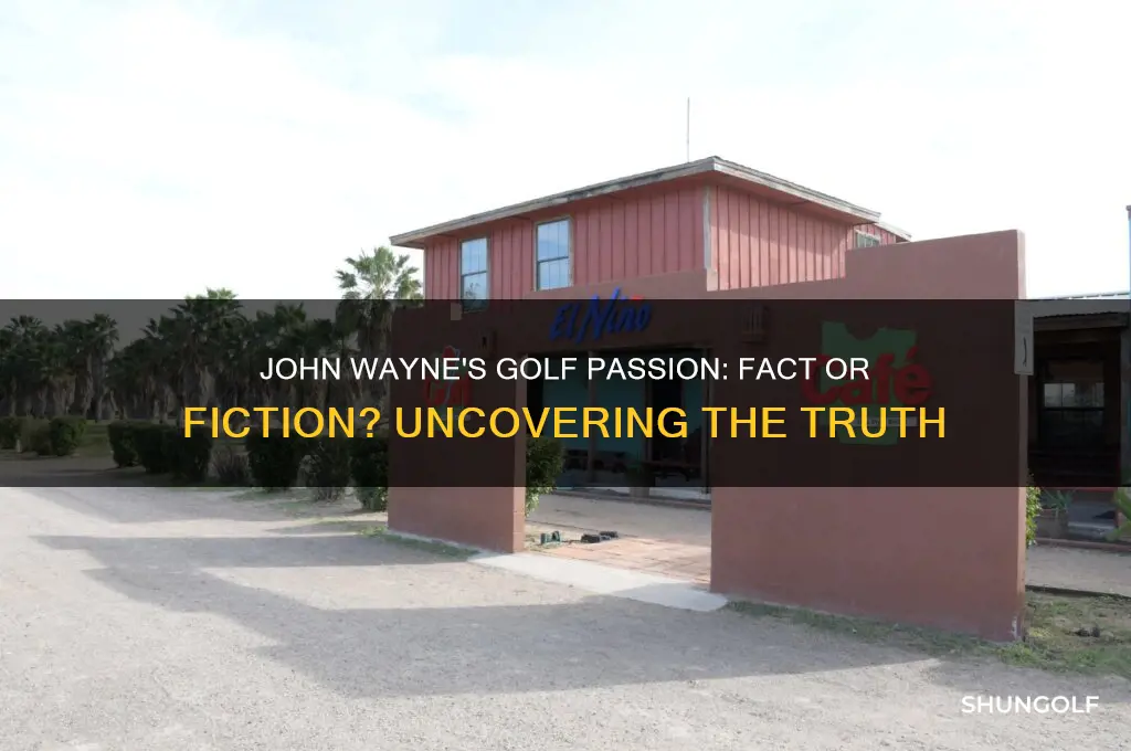 did john wayne play golf
