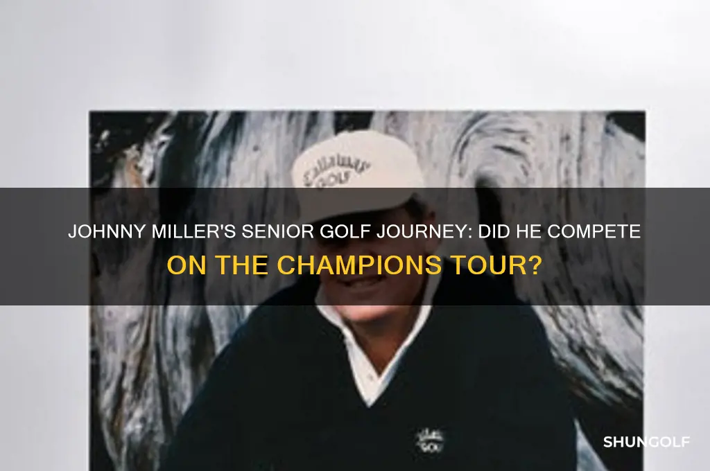 did johnny miller play seioner golf