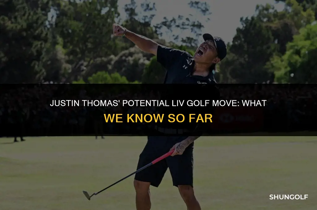 did justin thomas go to liv golf