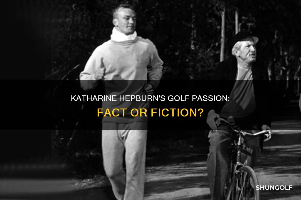 did katharine hepburn play golf