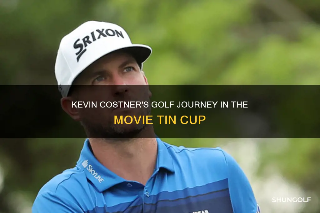 did kevin costner play golf in tin cup