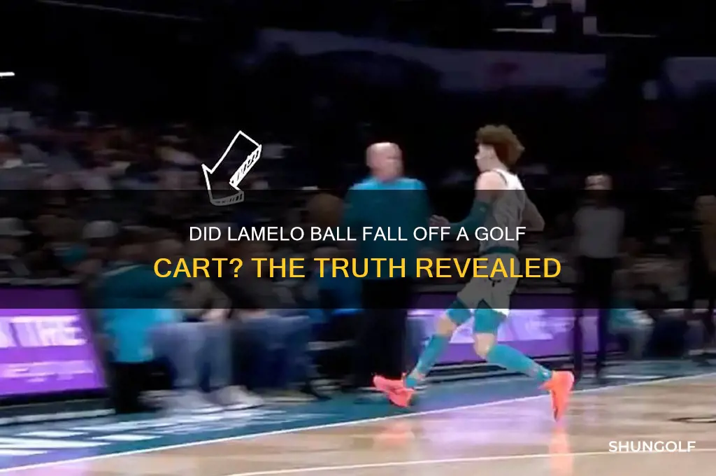 did lamelo ball fall off a golf cart