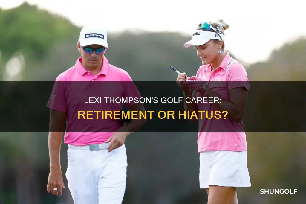 did lexi thompson retire from golf