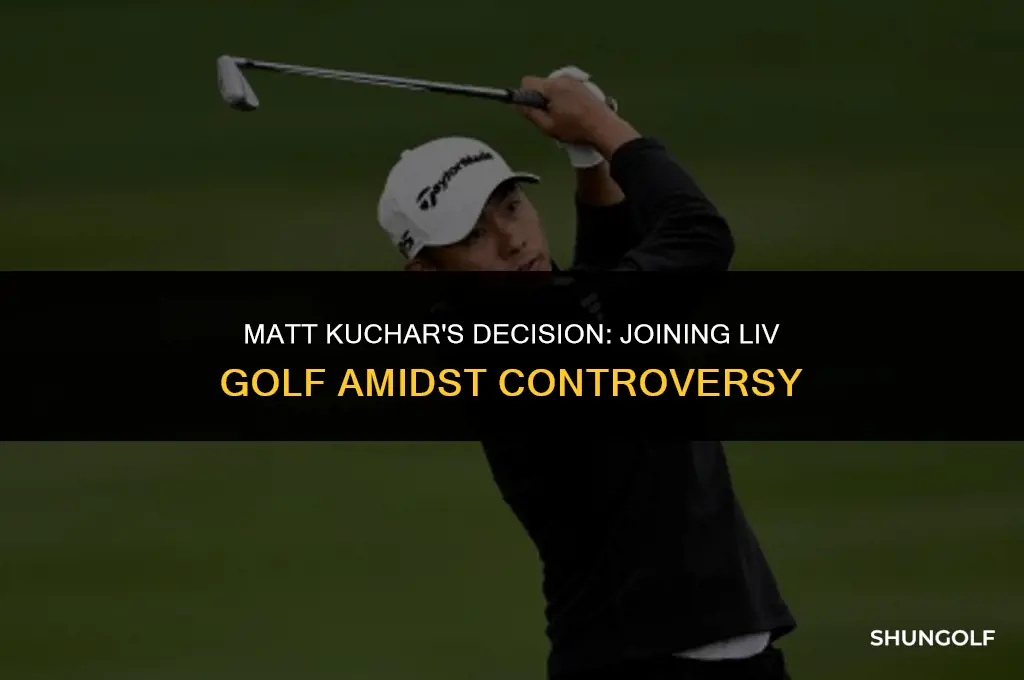 did matt kuchar join liv golf