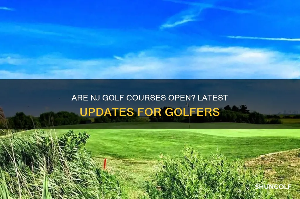 did nj open golf courses