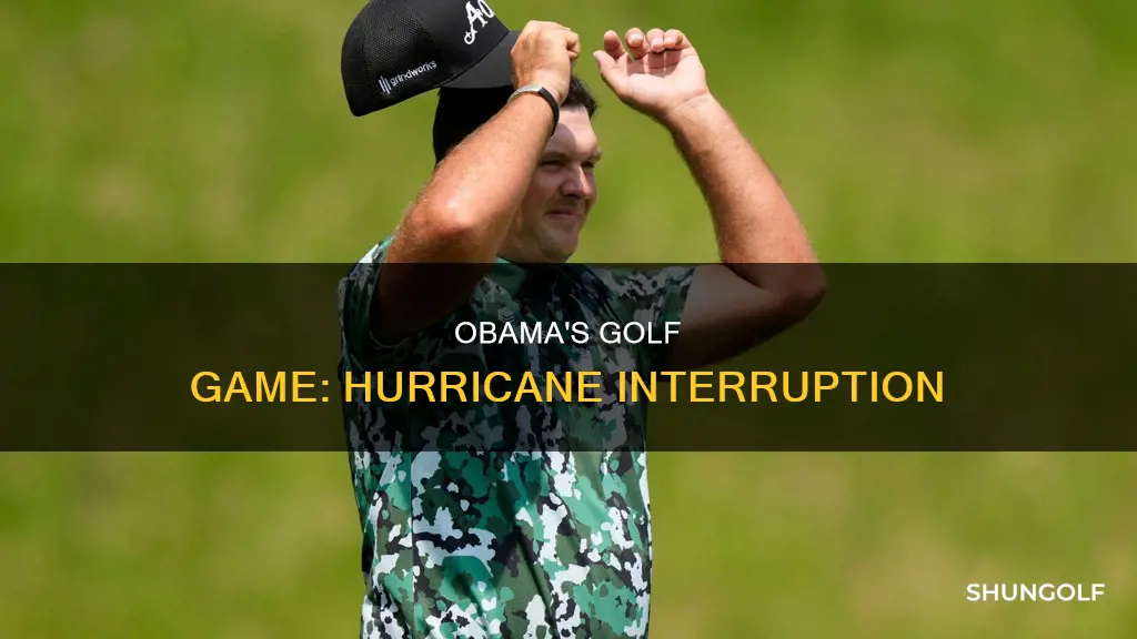 did obama golf during a hurricane