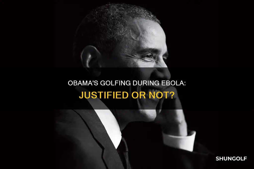 did obama golf during ebola