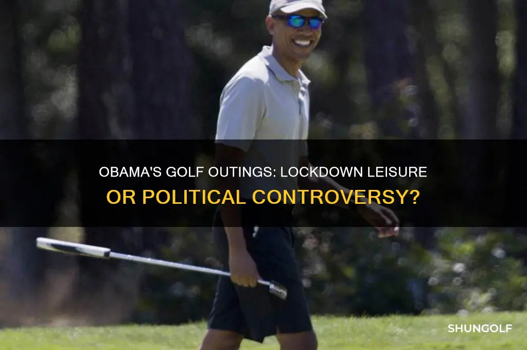 did obama play golf during lockdown