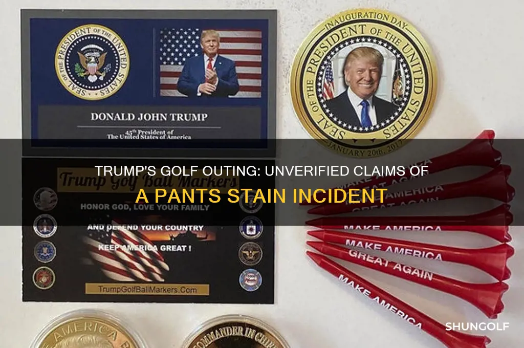 did oresudent trump poop stain his pants golfing