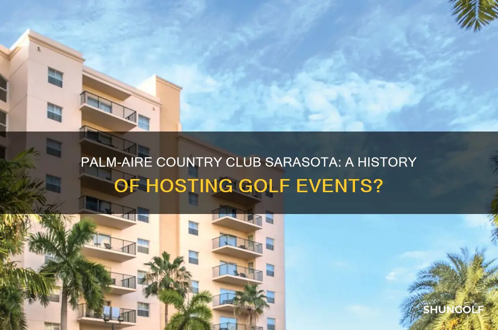did palmaire country club sarasota host golf events