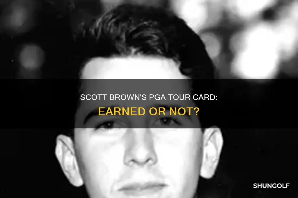 did pga golfer scott brown earn his pga card