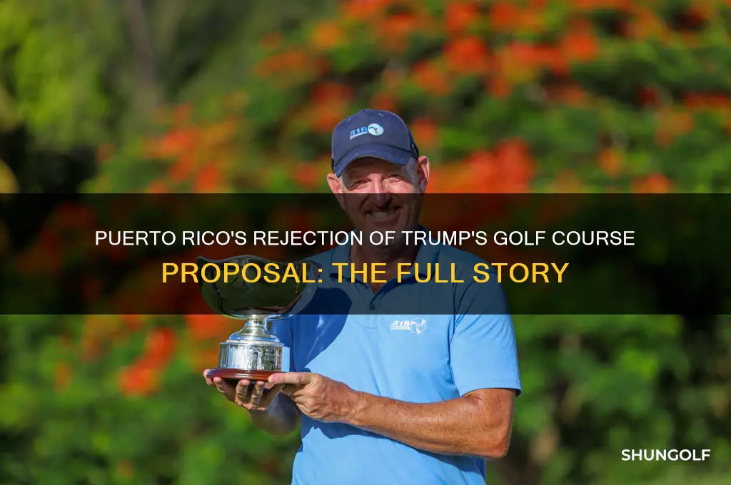 did puerto rico deny trump golf course