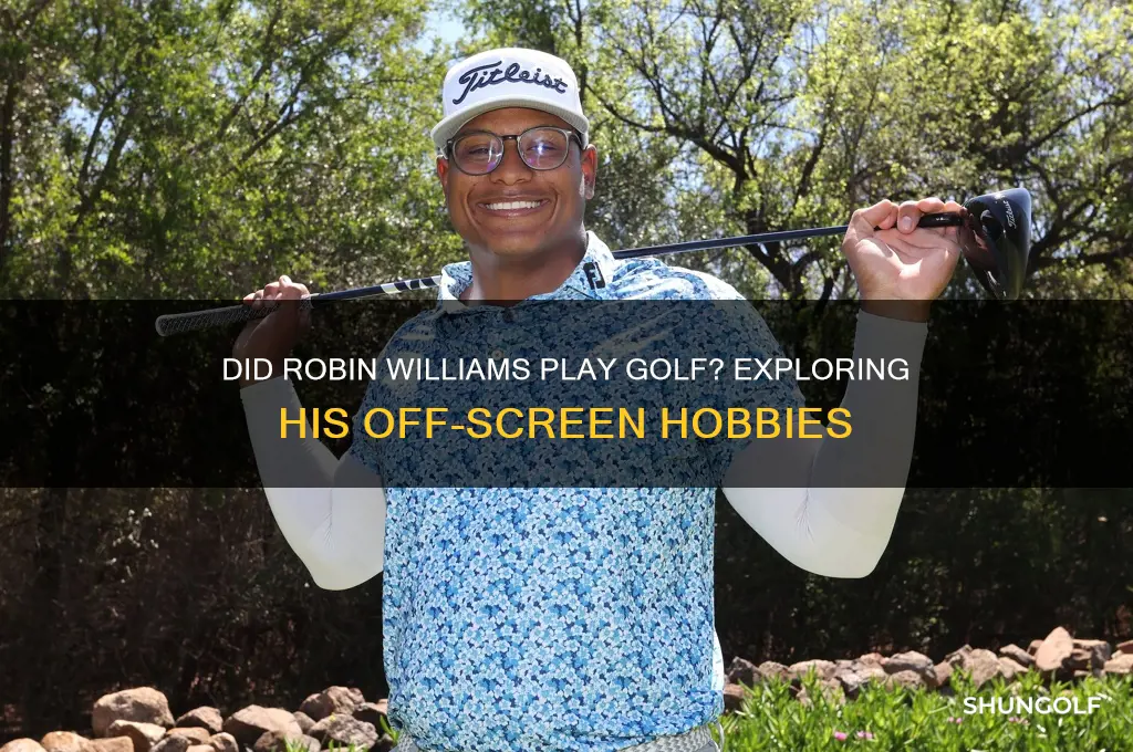 did robin williams play golf