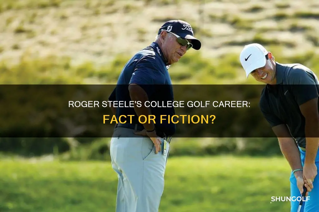 did roger steele play college golf