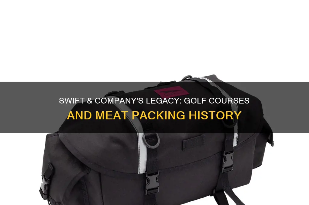 did swift meat acking build any golf courses