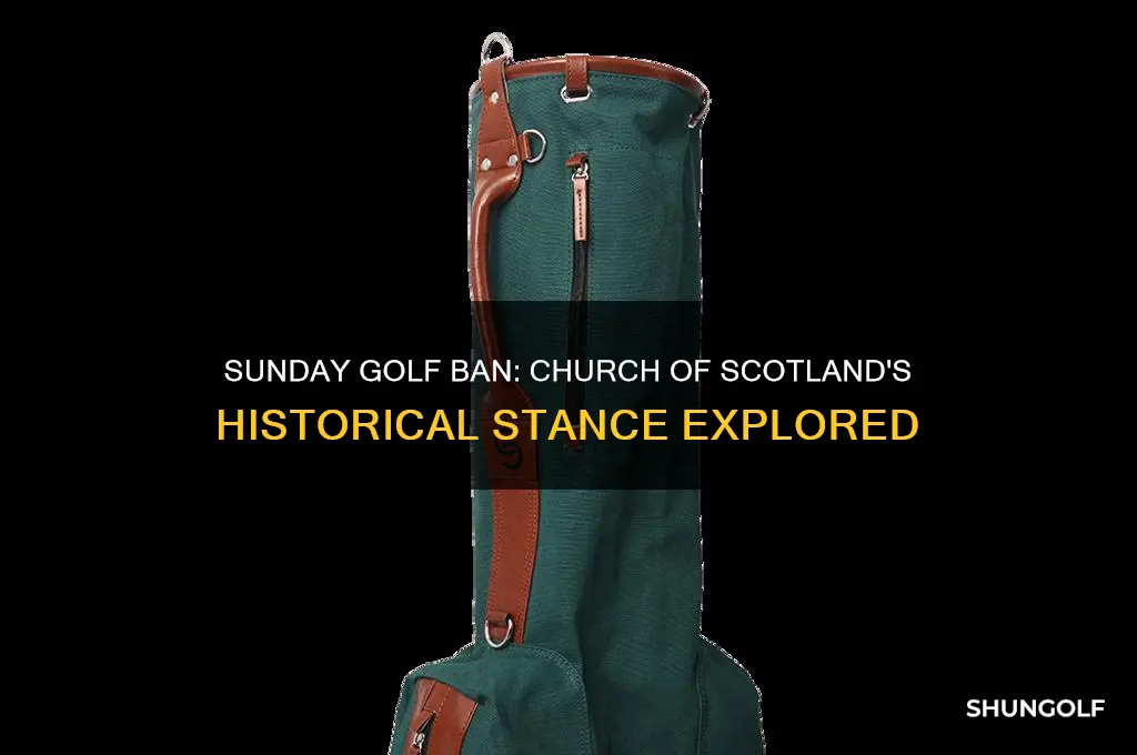 did the church of scotland forbid golf on sunday
