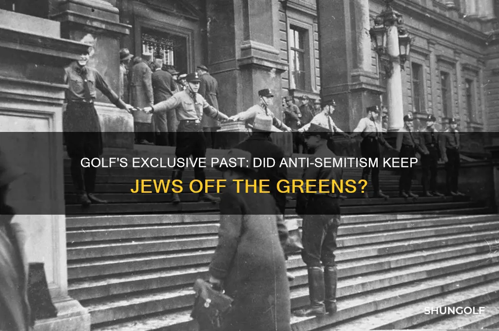 did the game of golf deny jews