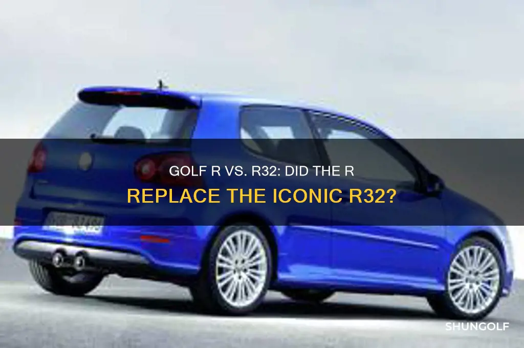 did the golf r replace the golf r32