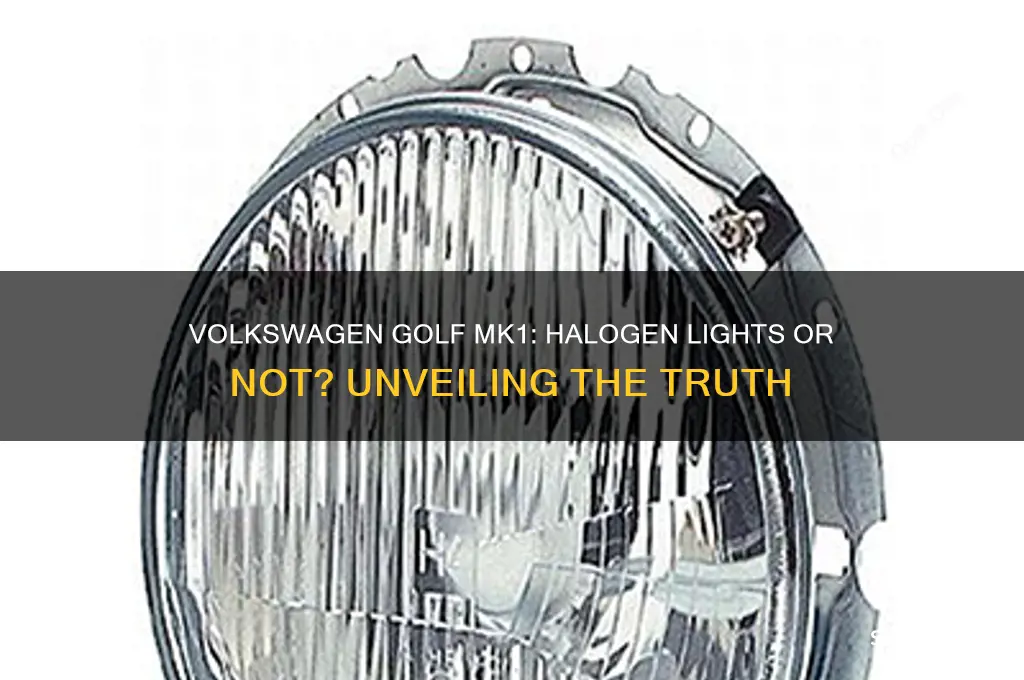 did the volkswagen golf mk1 have halogen lights