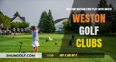 Tom Watson's Connection to North Weston Golf Clubs: Fact or Fiction?