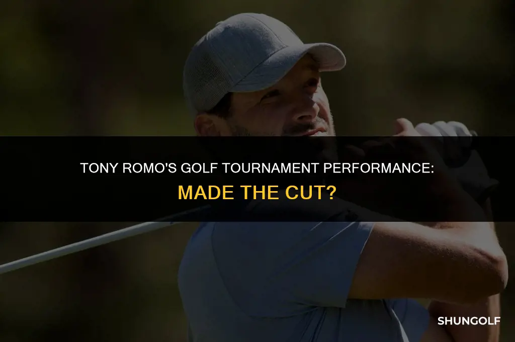 did tony romo make the cut at the golf tournament
