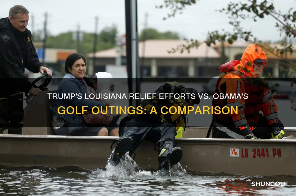 did trump feed people in louisiana while obama golfed