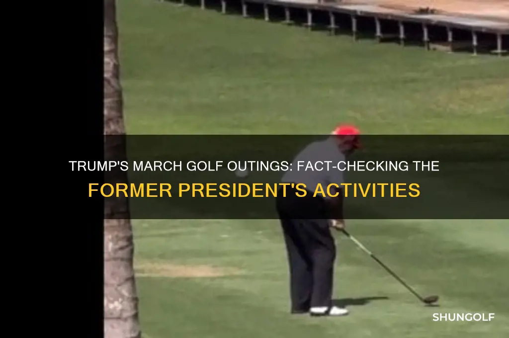 did trump go golfing in march