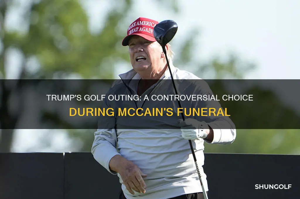 did trump golf during funeral