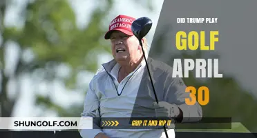 Trump's April 30 Golf Game: Fact-Checking the Former President's Activities