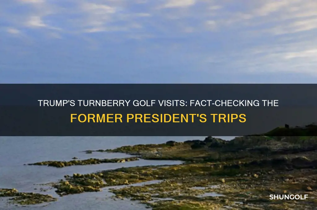 did trump play golf at turnberry