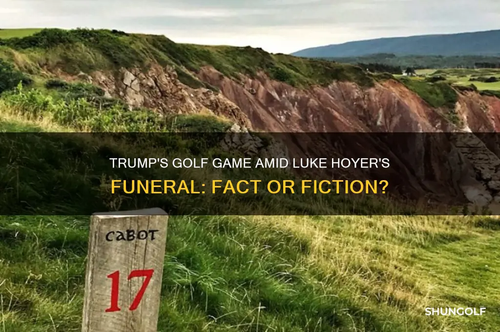 did trump play golf during luke hoyer