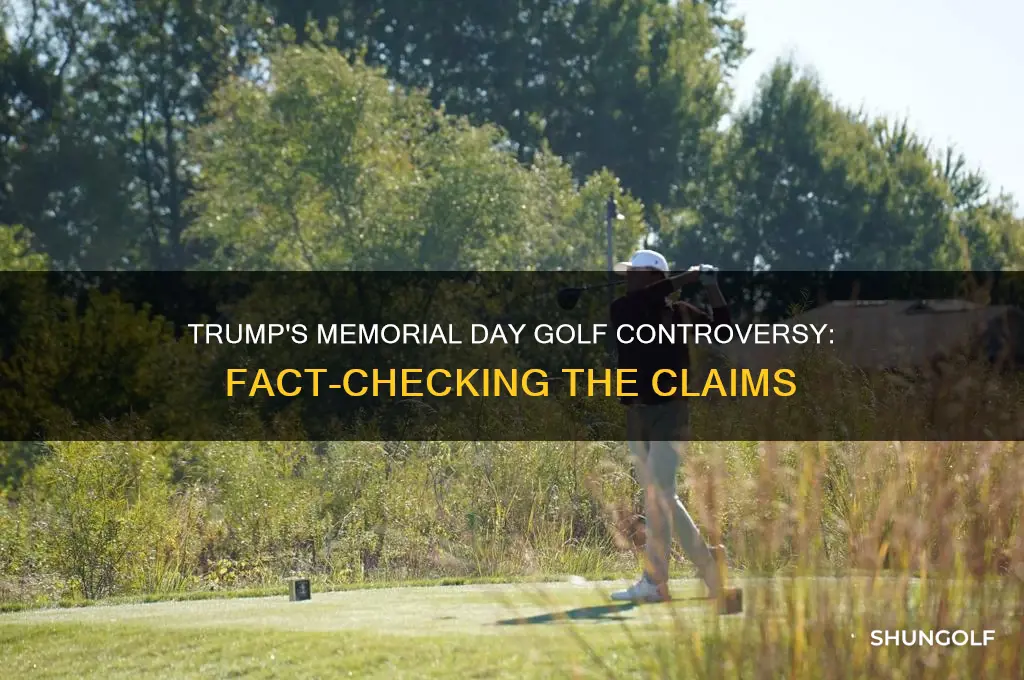 did trump play golf on memorial day