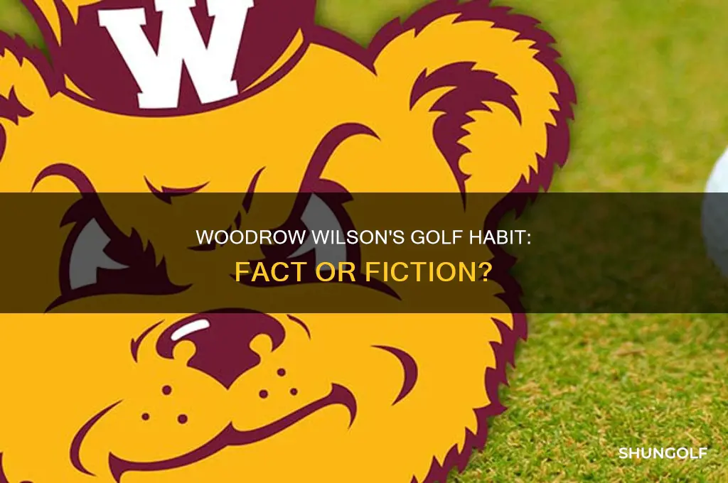 did woodrow wilson play golf