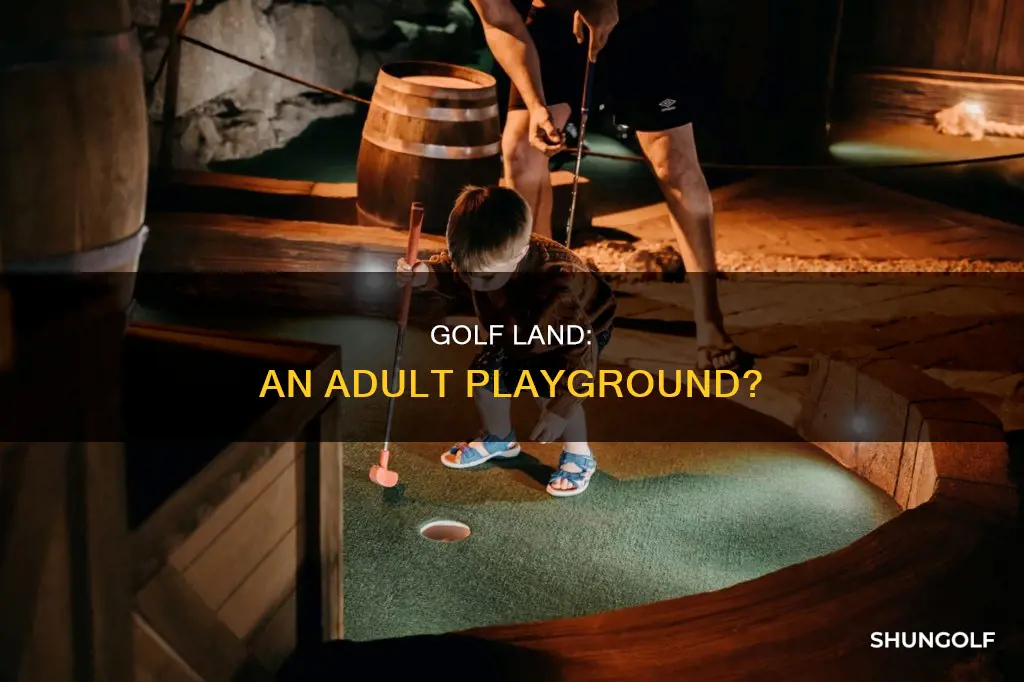 do adults go to golf land