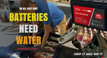 Do All Golf Cart Batteries Need Water? Essential Maintenance Tips