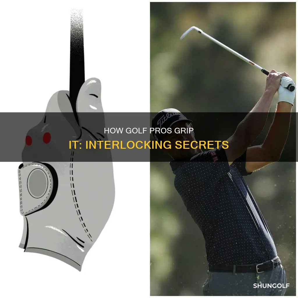 do all golf pros interlock