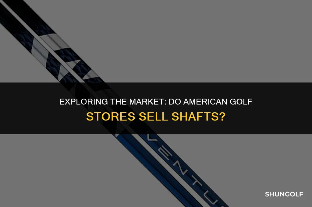 do american golf sell shafts