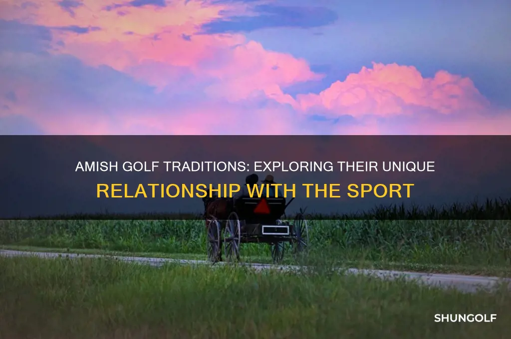 do amish play golf