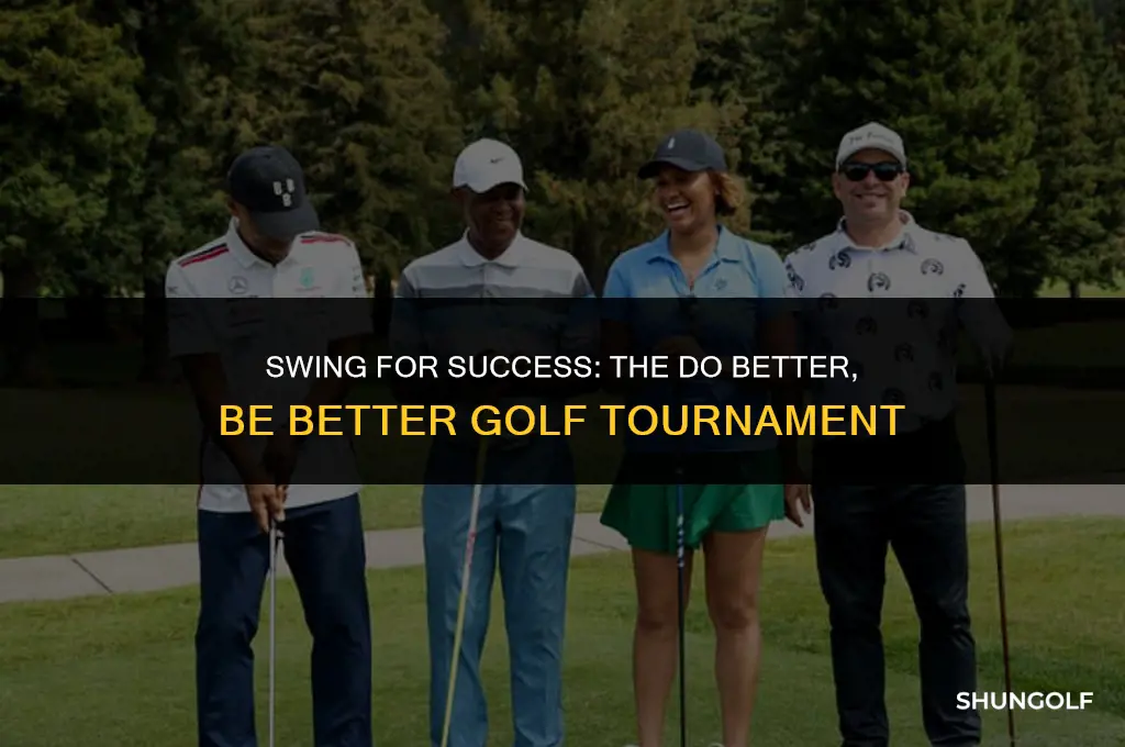 do better be better golf tournament