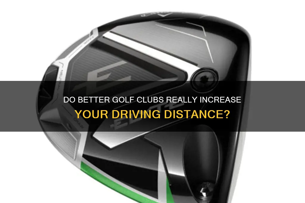 do better clubs help hit golf ball farther