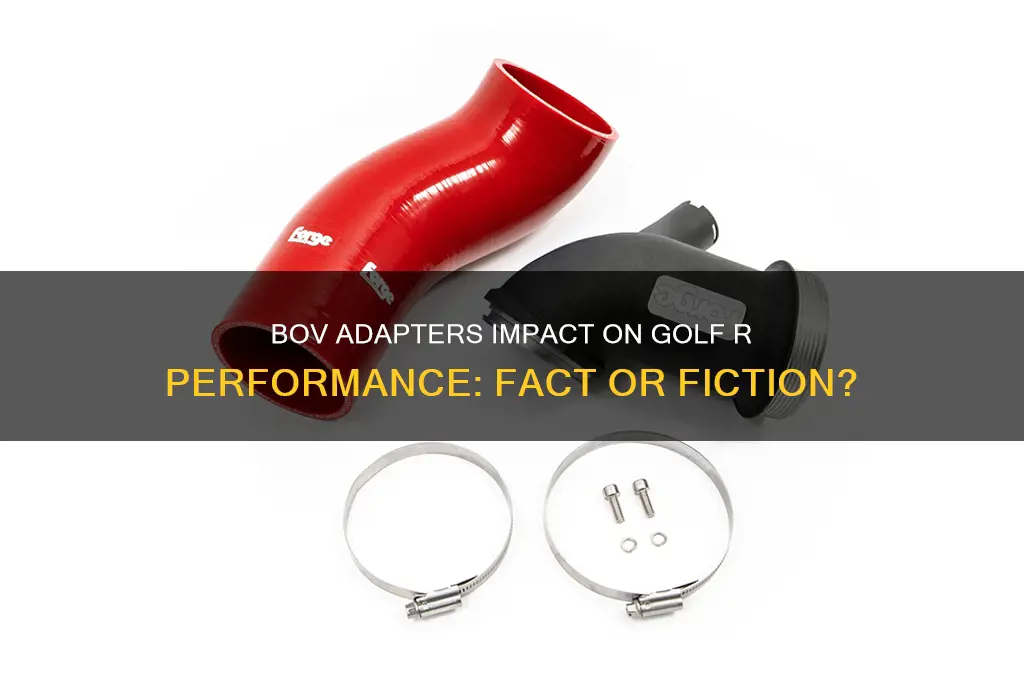 do bov adapters lower performance golf r