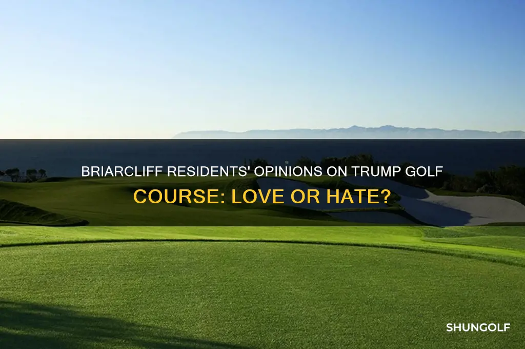 do briarcliff residents like the trump golf course