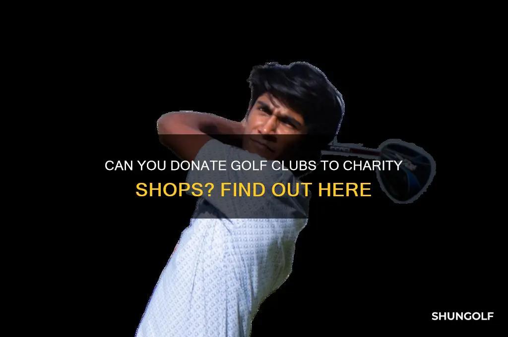 do charity shops take golf clubs