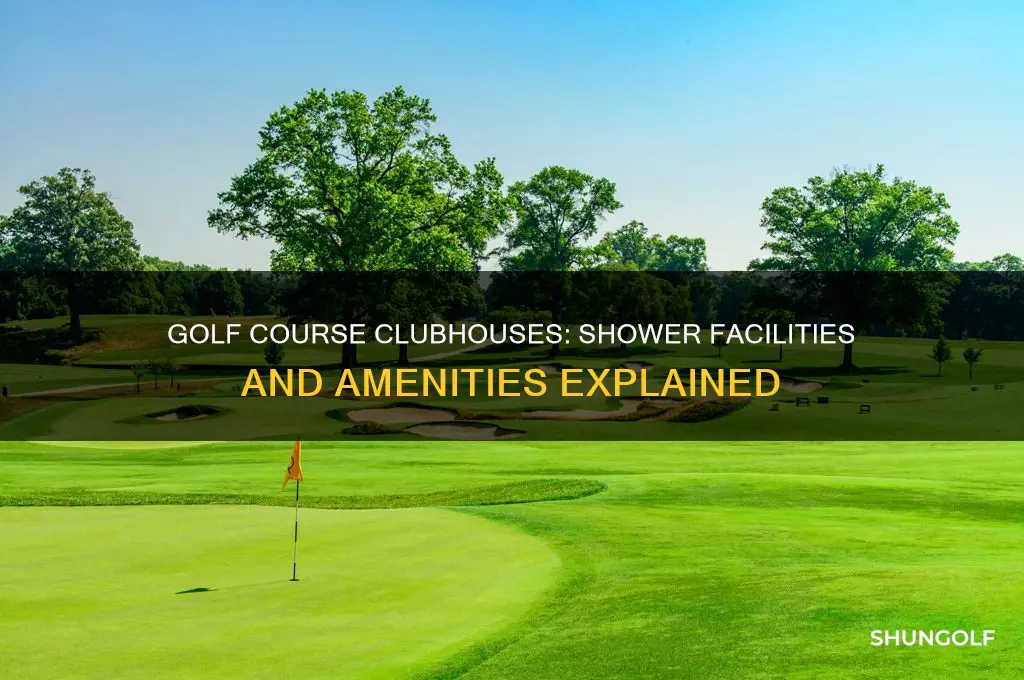 do clubhouses at golf courses have showers