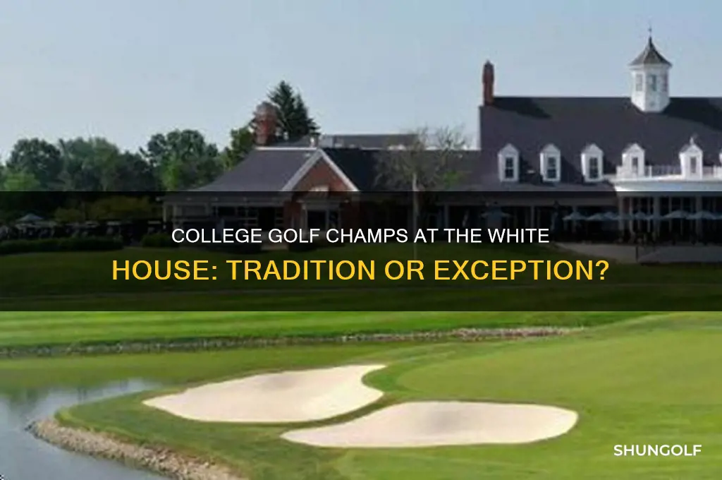do college golf champions visit the white house
