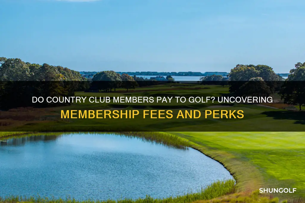 do country club members pay to golf