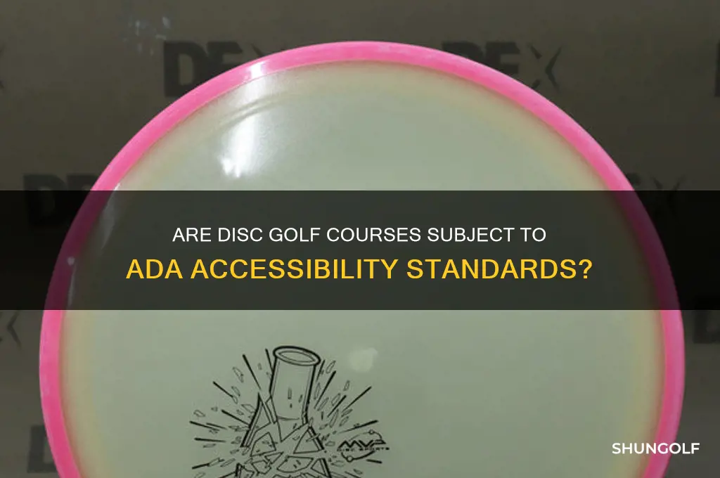 do disc golf courses fall under the ada requirements
