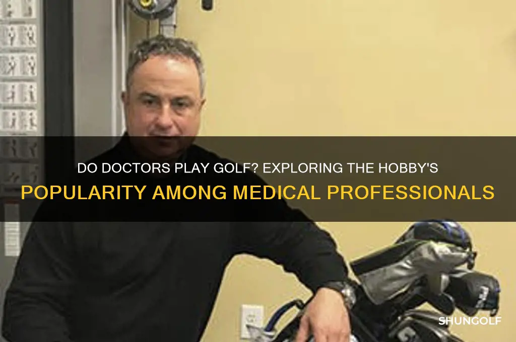 do doctors play golf