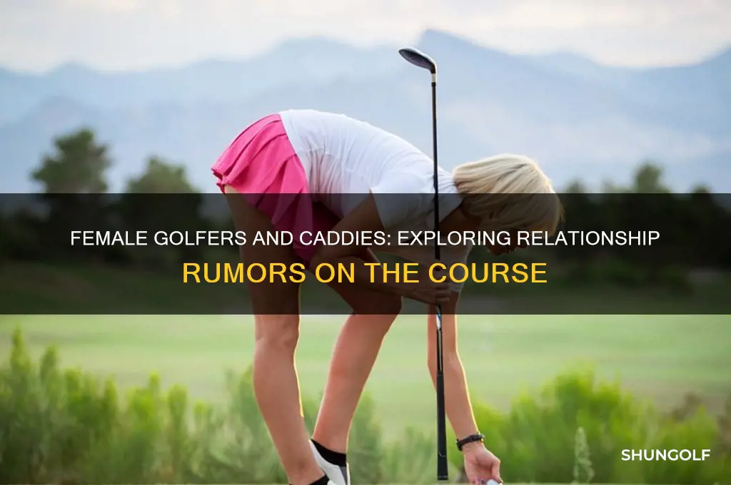 do female golf players and caddies hook up