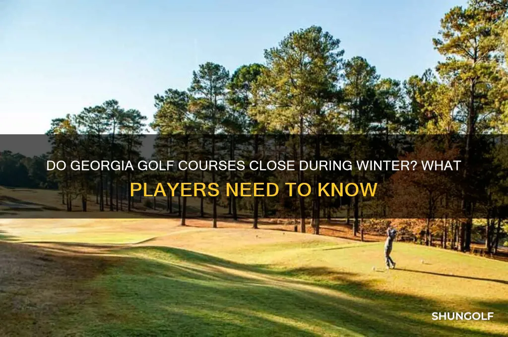 do georgia golf courses shut down for winter